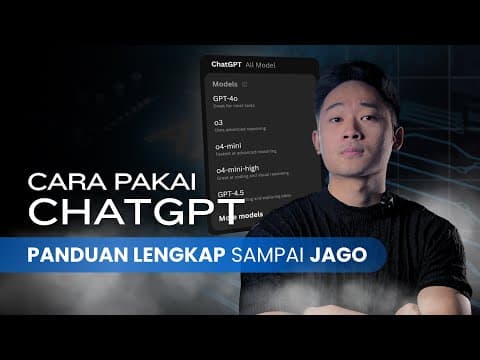 STOP Pakai ChatGPT NGASAL! Rahasia Maksimalkan Model GPT Biar Kerjaan Kamu Selesai 10x Lebih Cepat